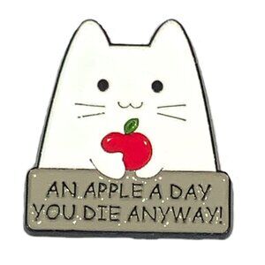 An Apple A Day You Die Anyway Funny Cat Enamel Pin Brooch Goth Emo Dark NWOT